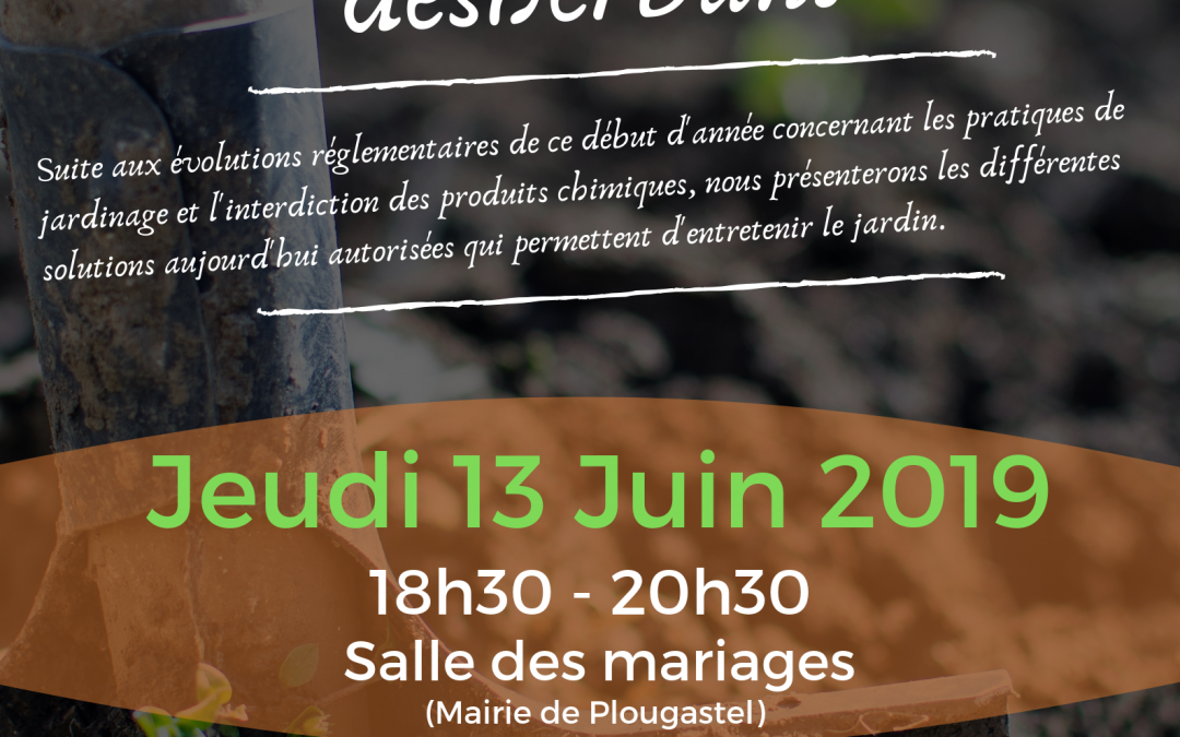 Conférence « Désherber sans désherbant » – Jeudi 13 Juin 2019
