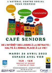Café Seniors « De l’intérêt des loisirs à la retraite « Halte à l’ennui, place au plaisir !