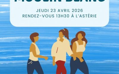 Sortir oui! Mais pas seul.e.s! Balade au Moulin Blanc jeudi 23 Avril 2026